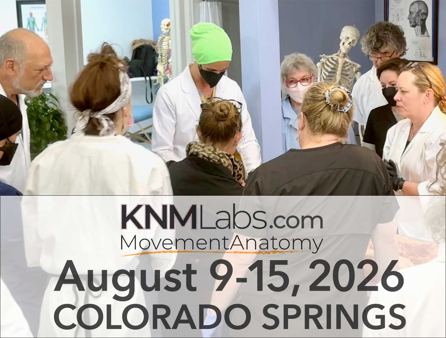 KNMLabs.com Movement Anatomy August 9-15, 2026 Colorado Springs